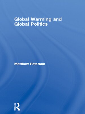 cover image of Global Warming and Global Politics